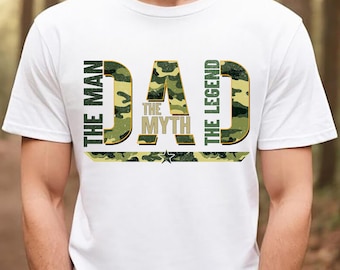Dad The Man The Myth The Legend Shirt, Camo Dad T-Shirt, Military Style Dad Tee, Father's Day Gift, Birthday Gift for Dad, New Dad Shirt
