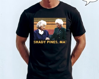 Golden Girls Shady Pines Ma T-Shirt, Sophia Dorothy Retro Sunset Tee