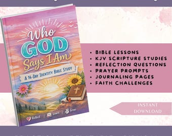 Who God Says I Am | Teen Bible Study Workbook | Christian Identity Study for Teens | KJV Devotional Journal | Faith-Based Homeschool