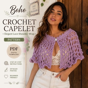 Peut inclure: Un capelet en crochet lilas avec un élégant motif en dentelle. Le capelet a une fermeture à bouton et fait partie d'un motif Boho. L'image comprend le texte "CROCHET CAPELET" et "PATTERN".