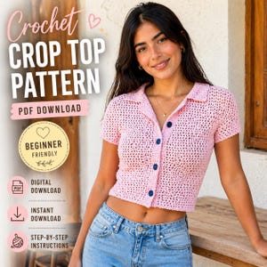 May include: A pink crochet crop top with a collared neckline and short sleeves. The top has dark blue buttons down the front. Text on the image reads "Crochet Crop Top Pattern PDF Download" and "Beginner Friendly".