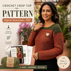 Peut inclure: Un patron de crop top au crochet avec le texte "CROCHET CROP TOP PATTERN" et "Digital Download • PDF". L'image montre une femme portant un haut au crochet couleur rouille avec des accents vert olive. Une pelote de coton et des instructions sont également visibles.