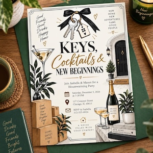May include: A housewarming party invitation card featuring illustrations of keys with a black bow, a martini glass, cardboard moving boxes, and a front door. The text reads: Keys, Cocktails & New Beginnings, Join Isabella & Mason for a Housewarming Party, Saturday, December 5, 2026 at 7:30 PM, 117 Crescent Street, Chicago, IL 60611, RSVP to Isabella 312-555-8824.
