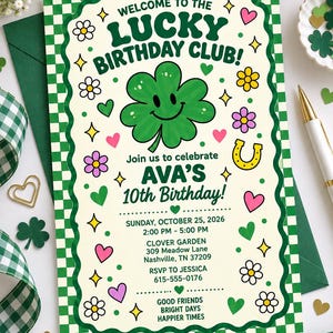 May include: A rectangular birthday invitation card with a green and white checkered border. The text reads Welcome to the Lucky Birthday Club, Ava's 10th Birthday, Sunday, October 25, 2026, 2:00 PM - 5:00 PM, Clover Garden, 309 Meadow Lane, Nashville, TN 37209.