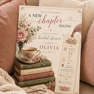 May include: A bridal shower invitation sign featuring the text A NEW CHAPTER BEGINS and OLIVIA, decorated with floral illustrations. It includes a bookmark-style detail with event date, time, location, and RSVP info, resting against a stack of books.