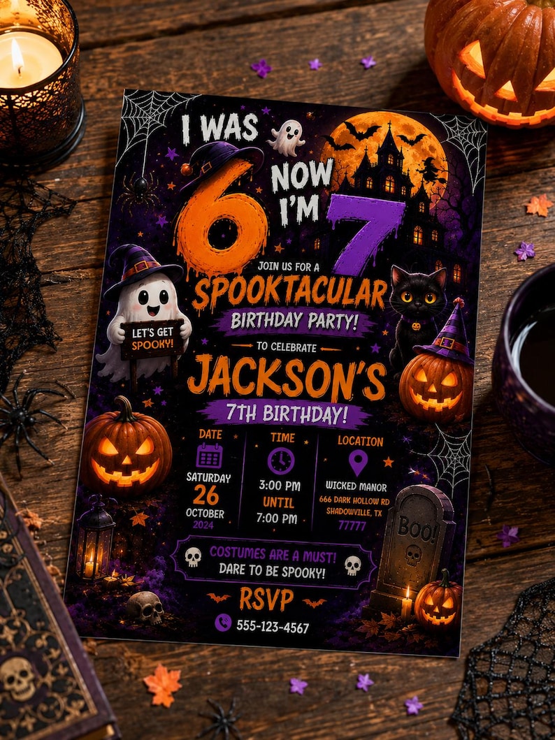 May include: A Halloween-themed birthday party invitation for Jackson's 7th birthday. The card features a large orange 6 and purple 7, a ghost, a black cat, pumpkins, a haunted house, and a tombstone. Text includes date, time, location, and RSVP details.