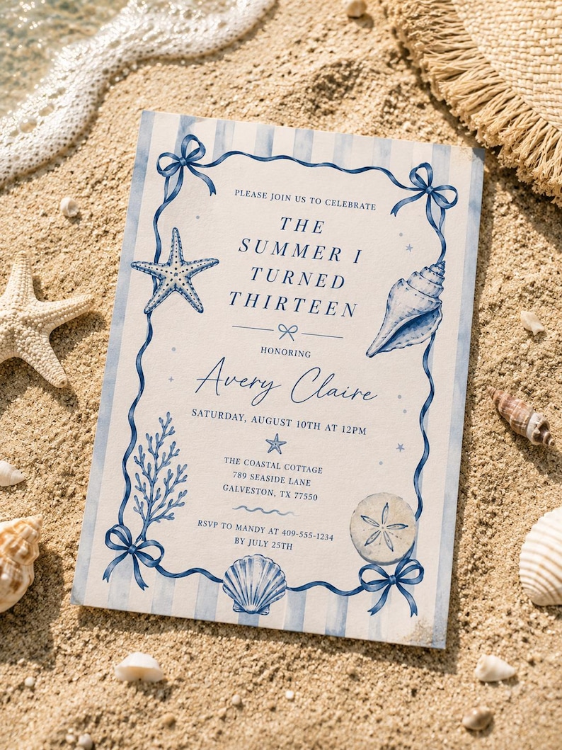 May include: A rectangular invitation card with a light blue and white striped background, featuring a dark blue ribbon border with bows, starfish, seashells, and coral illustrations. The text reads: THE SUMMER I TURNED THIRTEEN, honoring Avery Claire.