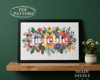 Cross stitch pattern with "ja jebie" text. Subversive embroidery of polish curse phrase. Modern floral xstitch chart for instant download