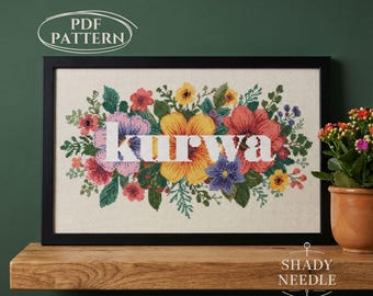 Cross stitch PDF pattern with "kurwa" quote. Subversive embroidery of polish curse word. Modern floral xstitch chart for instant download