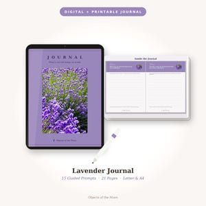 May include: A digital and printable lavender journal featuring a tablet displaying a cover with a lavender field image and the text "JOURNAL" and "Objects of the Moon," alongside a second screen showing interior pages with guided prompts.