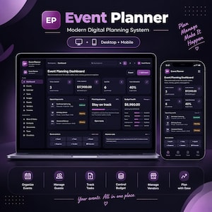 May include: A digital event planner system displayed on a laptop and smartphone screen. The dark-themed interface features an event planning dashboard with sections for total events, budget, guests, and task progress, plus icons for organizing events.