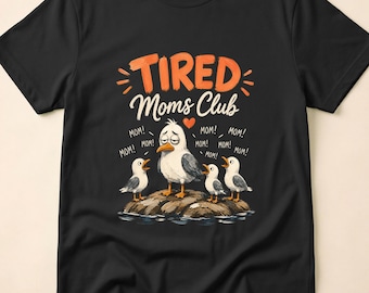 Funny Mom Life Humor Shirt, Exhausted Moms Society, Sleep Deprived Motherhood Cute Parenting Chaos Relatable Design