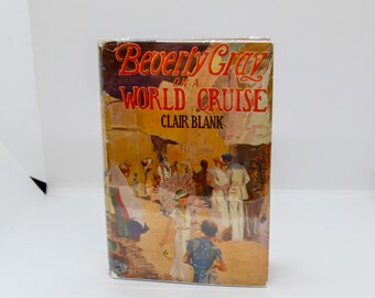 Beverly Gray on a World Cruise Vintage Grosset & Dunlap children's adventure series books 1942