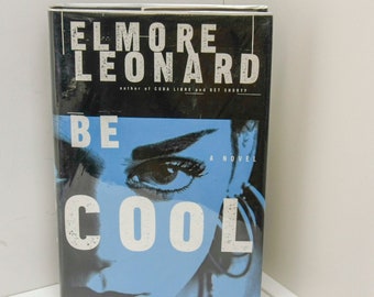 Signed by the author "Be Cool" Elmore Leonard [c.1999] early printing Chili Palmer is back!