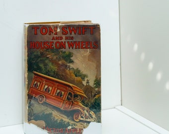 Tom Swift and His House on Wheels First edition vintage hardcover in original dust jacket [1929] Children's series book #32