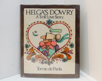 First edition children's book "Helga's Dowry" [1977] Tomie de Paola w- original dust jacket