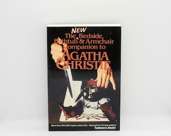 Agatha Christie "The Bedside, Bathtub, & Armchair Companion" First printing of revised edition 1986