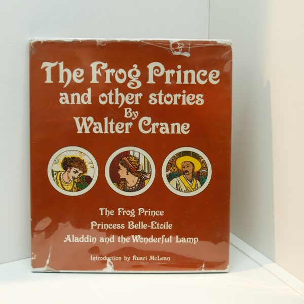 The Frog Prince and Other Stories by Walter Crane [1980] First edition thus "Toy Books" Princess Belle-Etoile Aladdin and the Lamp