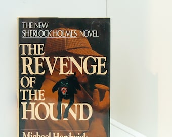 Sherlock Hoklmes "The Revenge of the Hound" [1987] First edition Semi-sequel to "The Hound of the Baskervilles" Like new!