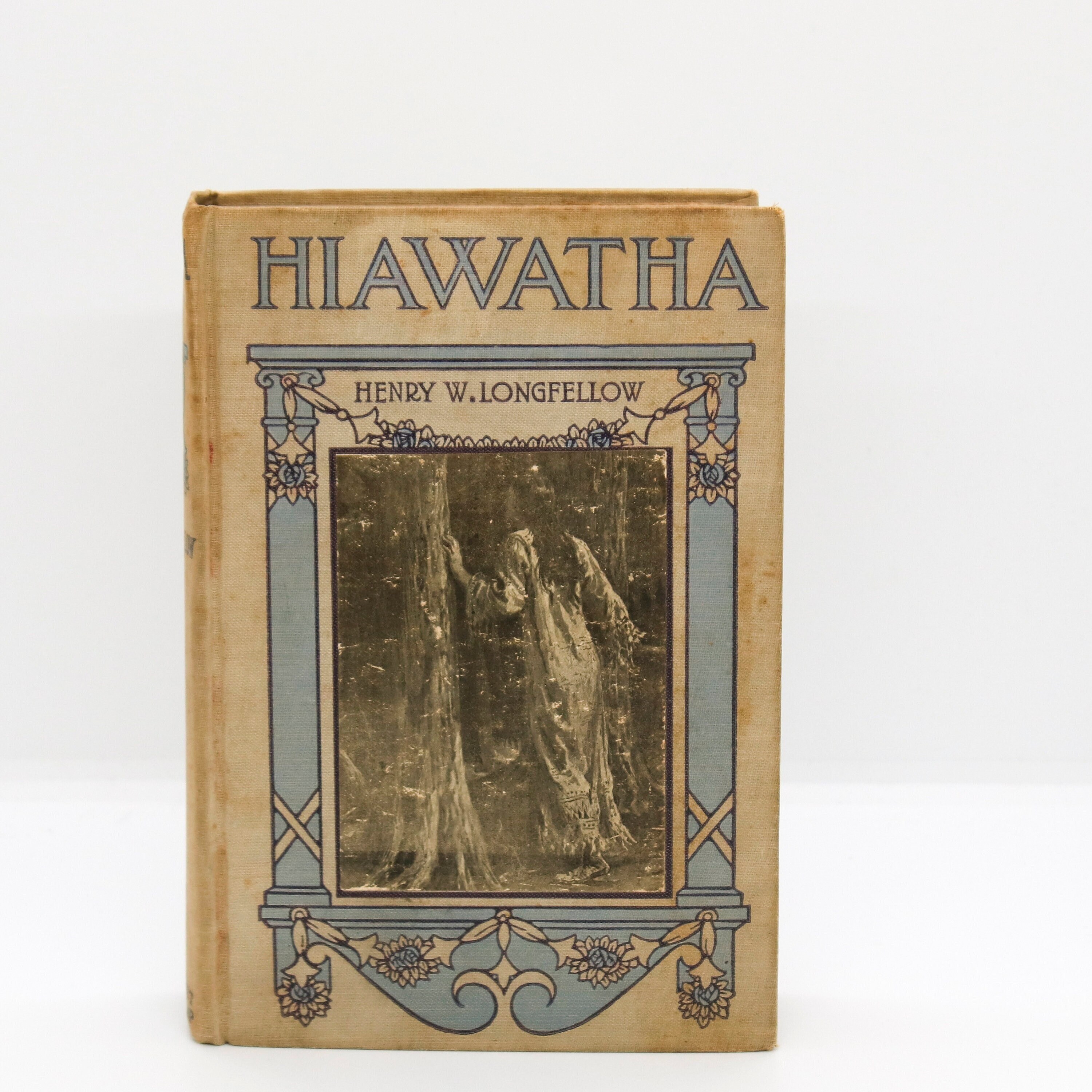 Henry Longfellow the Song of Hiawatha C.1904
