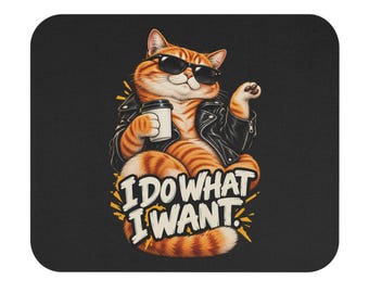 Grappige kattenmuismat, bureauonderlegger met de tekst "Ik doe wat ik wil", oranje kantoorcadeau voor kattenliefhebbers