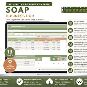 May include: A laptop displays the "Soap Business Hub" interface, a business management system for soap makers. The screen shows data tables, with icons for recipe library, batch production, pricing calculator, and more. Text includes "Plan, Organize & Grow Your Soap Business!"