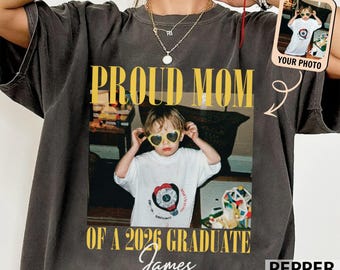 Proud Mom 2026 Graduate Shirt, Family Graduation Tee, Senior 2026 Shirt,Proud Family Graduate Tee,Class of 2026 Shirt,Matching Family Shirts