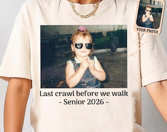 Custom Graduate Senior Shirt, Last Crawl Tee, Personalized Graduation Gift, Pub Bar Crawl Shirt, Graduation 2026 T-Shirt, Roommate Grad