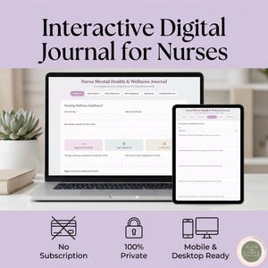 Könnte beinhalten: Ein interaktives digitales Journal für Pflegekräfte, das auf einem Laptop- und Tablet-Bildschirm angezeigt wird. Die Benutzeroberfläche bietet ein Wellness-Dashboard mit Feldern für monatliche Vorsätze, Stimmungsprotokolle und Selbstfürsorge-Aktivitäten. Enthält Symbole für kein Abonnement, Datenschutz und Gerätekompatibilität.