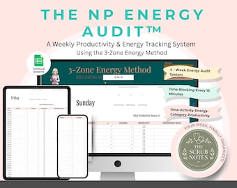Nurse Practitioner Energy Audit | Weekly Productivity Tracker Google Sheets | NP Burnout Planner