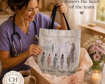 Night Shift Nurse Tote Bag | Everyday Difference Healthcare Team Gift, Lined Medical Staff Work Bag, RN Appreciation Gift Tote