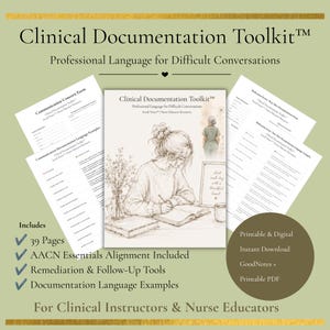 May include: A Clinical Documentation Toolkit featuring 39 pages of professional language for difficult conversations. The set includes printable and digital PDF forms, remediation tools, and documentation examples for clinical instructors and nurse educators.