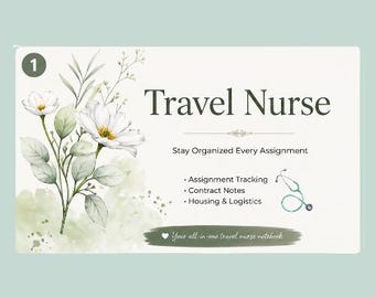 Travel Nurse Digital Notebook | iPad or Print | Assignment Tracker, Housing & Contract Notes