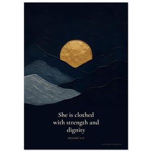 Stampa "È rivestita di forza e dignità" / Proverbi 31:25, versetto biblico cristiano da appendere al muro / Decorazione boho con montagna blu navy e oro