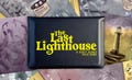 The Last Lighthouse