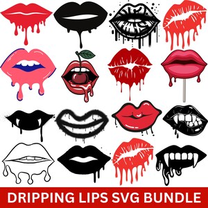 May include: A set of vector illustrations featuring dripping lips in diverse styles. The designs include red, black, and pink lips with dripping effects, some with cherry and vampire fangs. The text "DRIPPING LIPS SVG BUNDLE" is at the bottom.