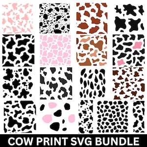 May include: A collection of sixteen cow print patterns in various colors, including black, white, brown, and pink. The patterns feature irregular shapes and spots, with the text "COW PRINT SVG BUNDLE" at the bottom.