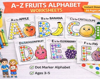 May include: Educational alphabet worksheets with fruit illustrations. Each letter has a corresponding fruit and dot markers. Includes the text "A-Z Fruits Alphabet Worksheets" and "Instant Download 26 Pages (A-Z)".