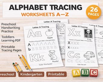 May include: Alphabet tracing worksheets A-Z for preschool and kindergarten. The image shows several pages with letters, illustrations, and tracing lines. Includes 26 pages. Crayons and wooden blocks are also visible.