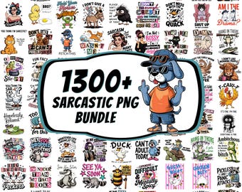 May include: A digital collection of over 1300 sarcastic graphic designs featuring various cartoon animals, skeletons, and characters with humorous text. A central illustration shows a blue dog wearing sunglasses and an orange shirt.