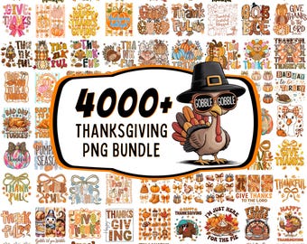 May include: A digital collection of Thanksgiving-themed graphic designs featuring turkeys, pumpkins, and autumn motifs. A central label displays the text 4000+ THANKSGIVING PNG BUNDLE alongside a cartoon turkey wearing a black hat and sunglasses.