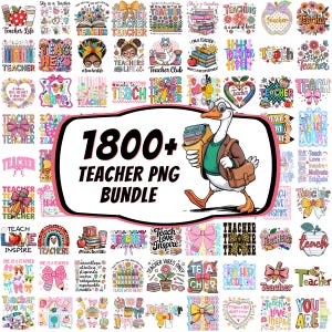 May include: A digital collection of over 1800 teacher-themed PNG designs featuring a central illustration of a goose wearing glasses and carrying a stack of books and a satchel, surrounded by various colorful graphics with text like Teacher Life.