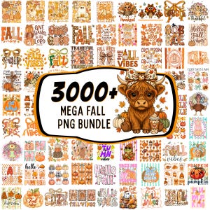 May include: A digital collection of 3000+ fall-themed PNG graphics featuring pumpkins, turkeys, highland cows with bows and heart-shaped glasses, autumn leaves, and seasonal text like Fall Vibes, Hello Fall, and Thankful in orange, brown, and cream.