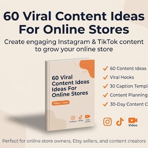 Könnte beinhalten: Ein digitales Handbuch mit dem Titel "60 Viral Content Ideas For Online Stores" mit cremefarbenem Einband und orangefarbenen Akzenten. Der Leitfaden verspricht 60 Content-Ideen, virale Hooks, 30 Caption-Vorlagen, eine Content-Planungsvorlage und einen 30-Tage-Content-Kalender.