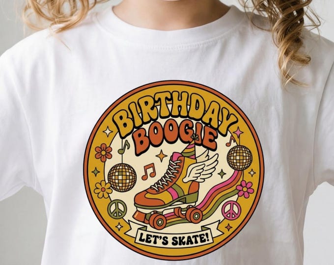 Roller Skate Shirt, Skate Birthday Shirt, Skater Girl Shirt, Boogie Shirt, 5th Birthday Girl Shirt, 2nd Birthday Girl Shirt