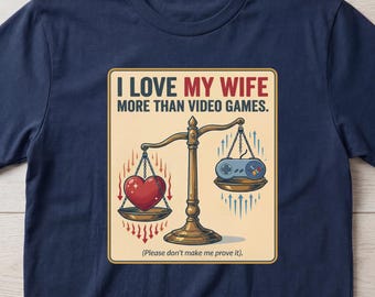 I Love My Wife Shirt, Husband Shirt, Funny Newlywed Shirt, Funny Husband Shirts, Husband Tee, Funny Husband Shirts About Wife