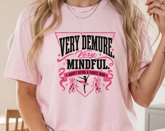 Dance Mom Shirt Funny, Dance Mama Shirt, Dance Mom Shirt, Dance Mom Tshirt, Dance Mom Shirts, Dance Mom Tee, Dance Mom T-Shirt