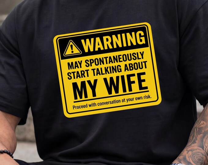 My Wife Shirt, Funny Newlywed Shirt, Wife Shirt For Husband, Funny Marriage Shirt, Funny Husband Shirts About Wife, Funny Husband Shirt