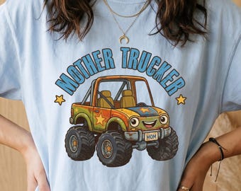 Mother Trucker Shirt, Monster Truck Shirt, Monster Truck Mom Shirt, Monster Jam Shirt, Mom Monster Truck Shirt, Dirt Track Racing Shirt
