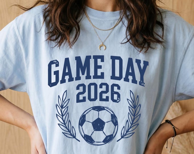 Soccer 2026 Shirt, Soccer Game Day Shirt, Futbol Shirt, Soccer Lover Gift, Football 2026 Shirt, Soccer Fan Tee, Soccer Fan Shirt
